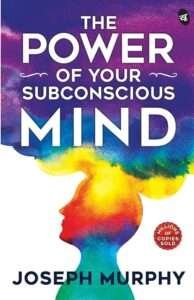 The Power of Your Subconscious Mind PDF
